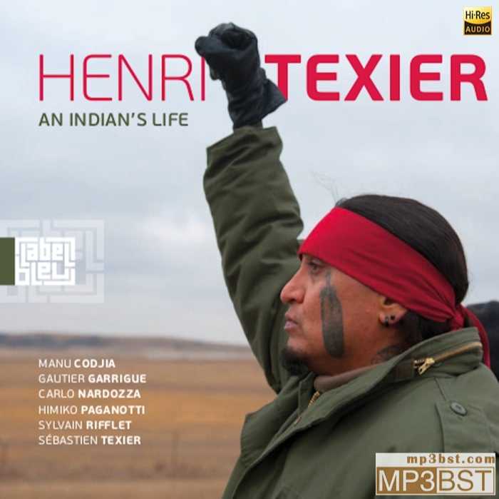 Henri Texier《An Indian's Life》2023[Hi-Res 44.1kHz_24bit FLAC/320K-mp3]