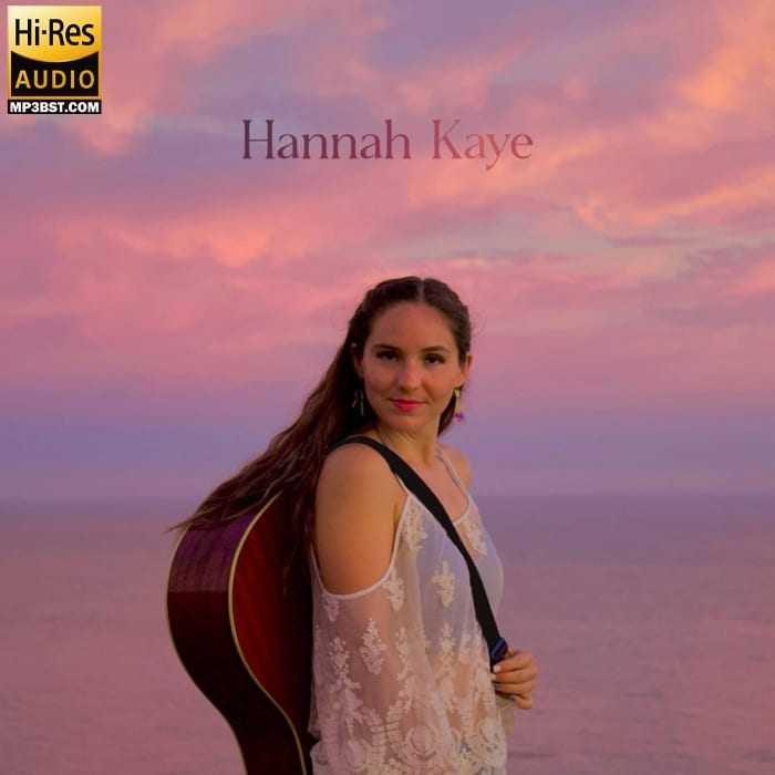 Kaye Hannah - Hannah Kaye (2024)[Hi-Res 44.1kHz_24bit FLAC]
