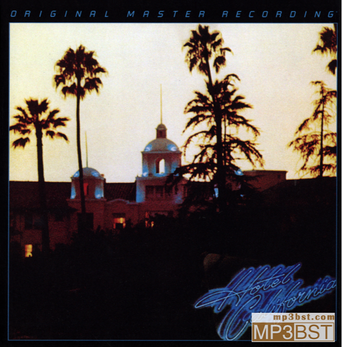 Eagles老鹰乐队《Hotel California_加州旅馆 1976》2023[SACD-ISO/320K-mp3]